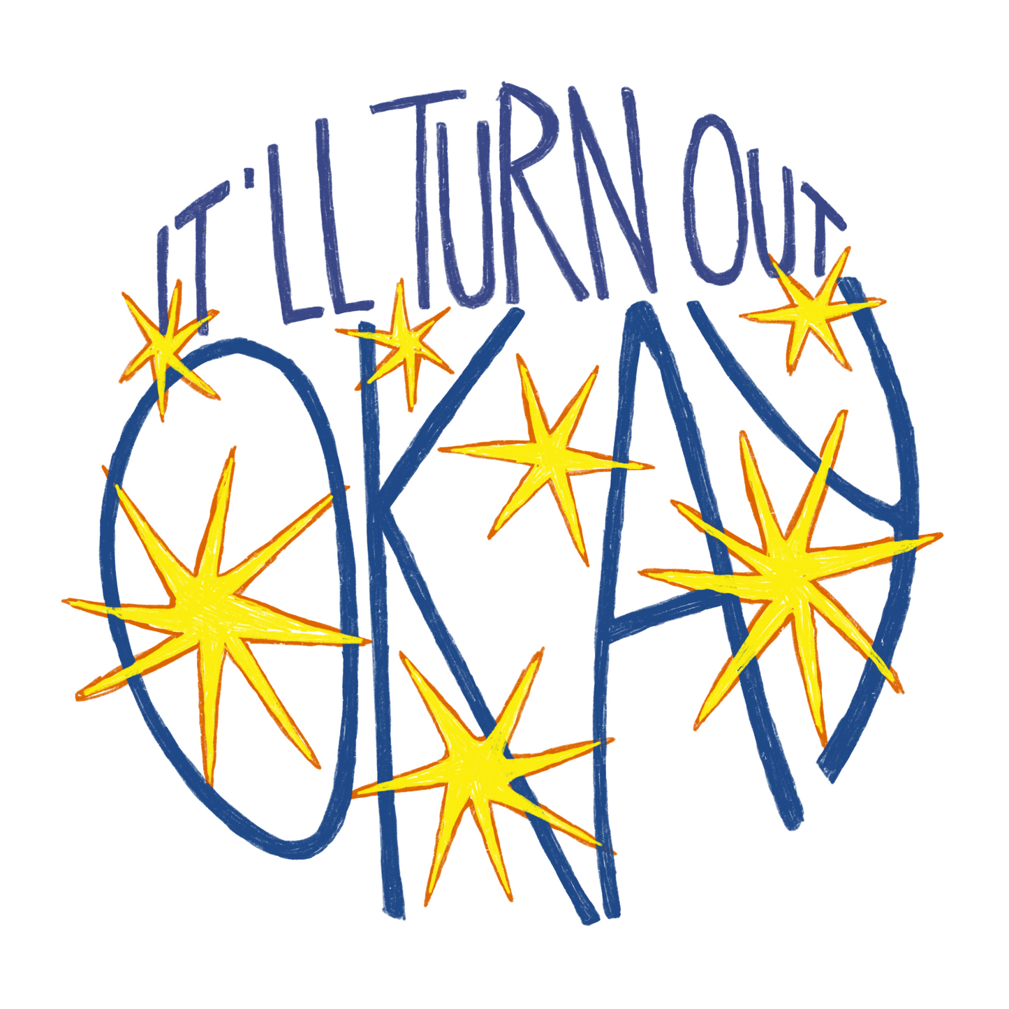 Sticker - It'll Be Okay