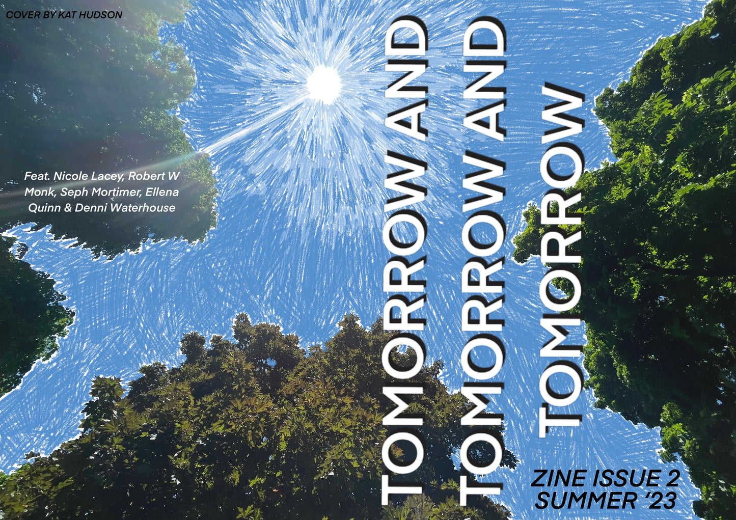 2. Tomorrow And Tomorrow And Tomorrow - Summer 2023